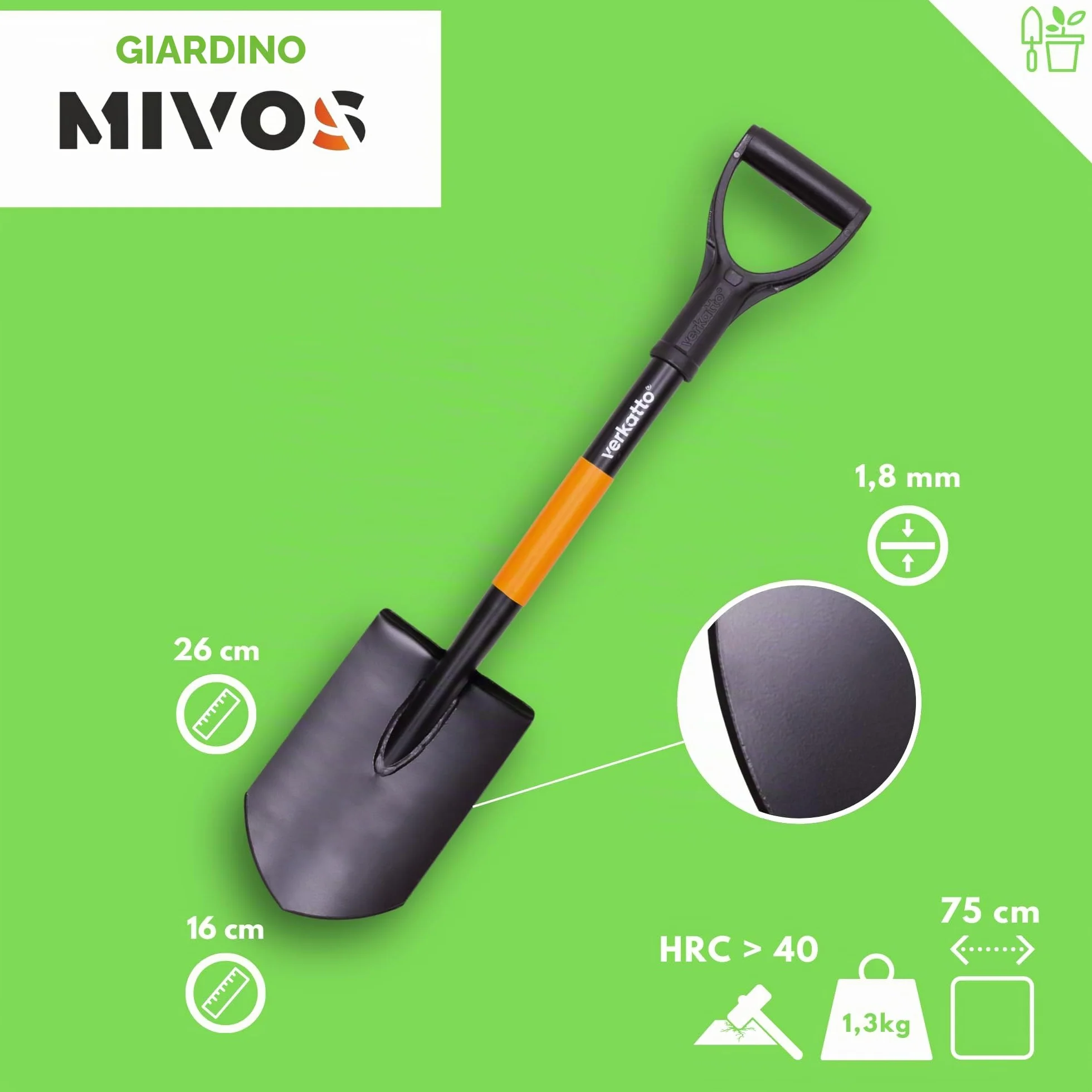 MIVOS Vanga a Punta in Acciaio Temprato - 75 cm - Mini Vanga Con Manico in Metallo e Manico a D - Pala da Giardino - Piccola per Lavori di Giardinaggio e Costruzione - Made in EU