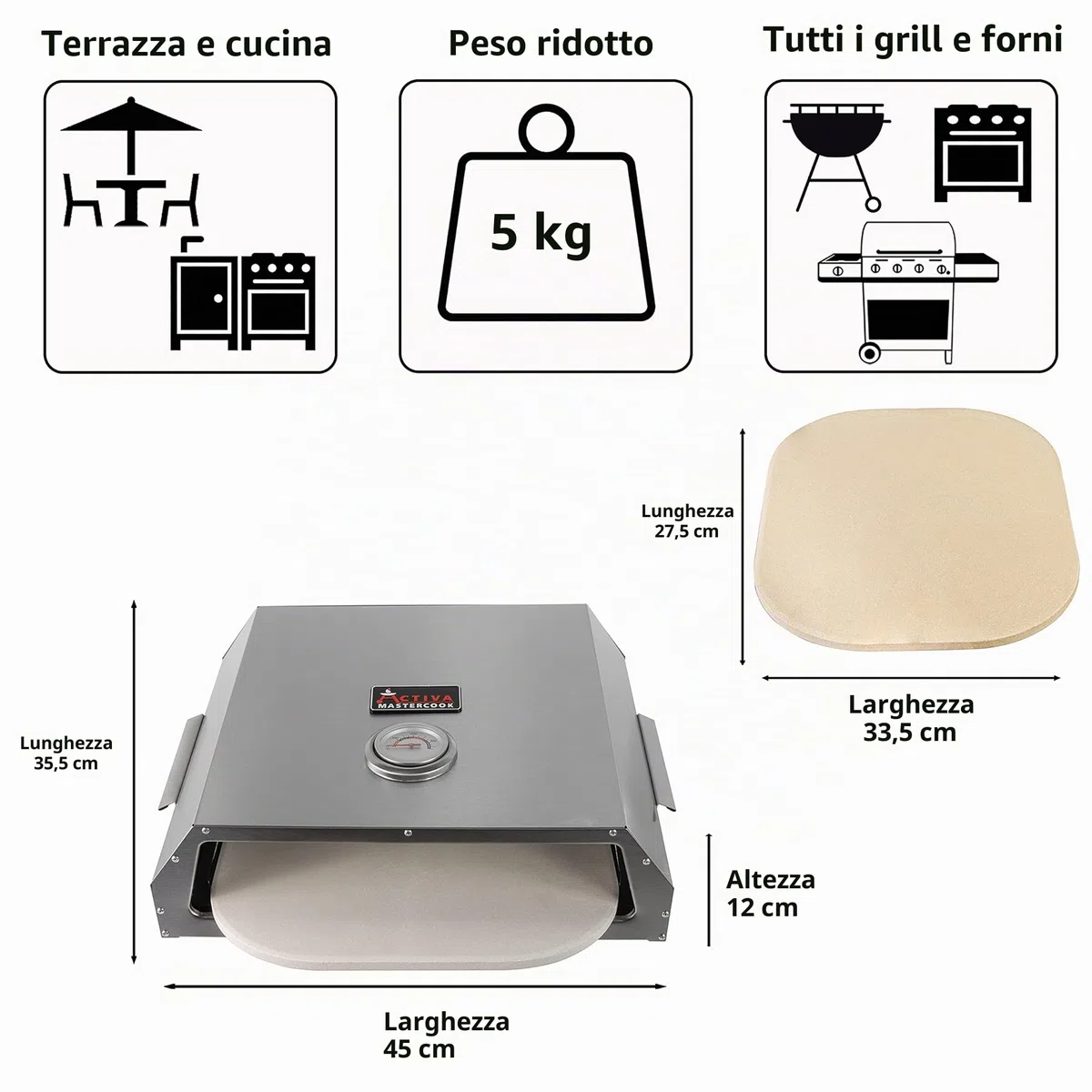 Forno per pizza ACTIVA con pietra refrattaria e indicatore temperatura per barbecue